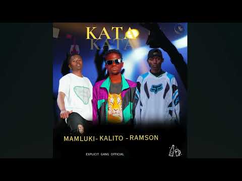 KATA_OFFICIAL_ AUDIO.     Mamluki x Kalito x Ramson
