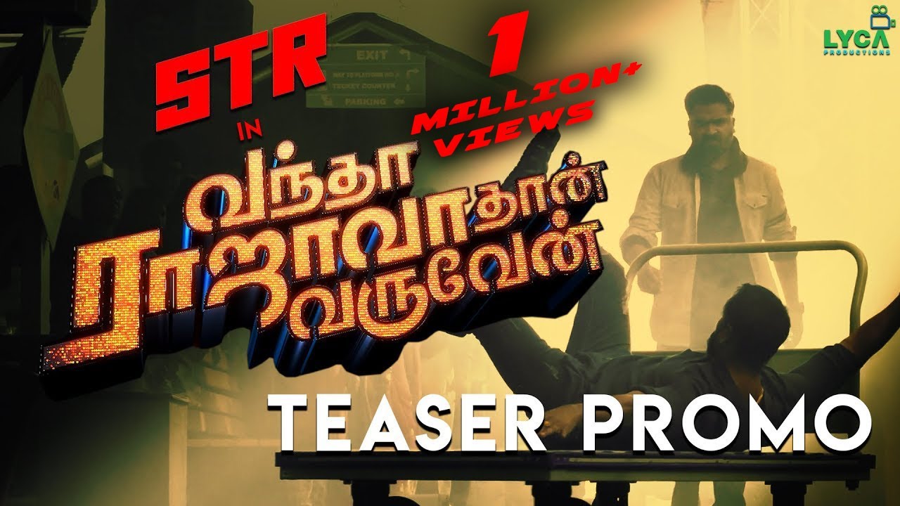 Vantha Rajavathaan Varuven Teaser Promo