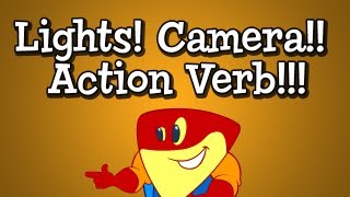 Verb Song from Grammaropolis -  "Lights! Camera!! Action Verb!!!"