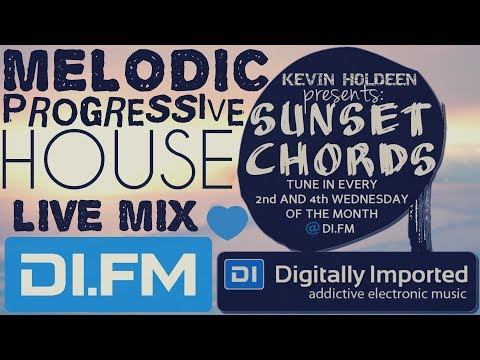 Kevin Holdeen - Sunset Chords 077 @ DI.FM 24.01.2018 Melodic Progressive House MIX