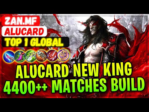 Alucard New King, 4400++ Matches Build [ Top 1 Global Alucard ] zan.mf - Mobile Legends Build