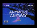 KAIRO - Anymore Anyway (Lyrics)