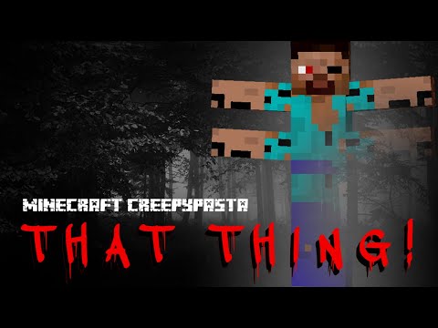 RayGloom Creepypasta - Minecraft Creepypasta | THAT THING