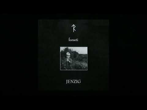 Forseti - Jenzig [Full Album]