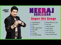 Neeraj Shridhar Latest Hits Neeraj Shridhar Hit Songs Neeraj Shridhar Songs Neeraj Shridhar