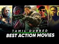 Top 10 Action Movies in Tamil Dubbed | Best Action Movies Tamil Dubbed |Hifi Hollywood #actionmovies