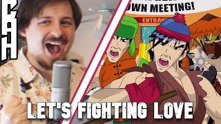 Let&#39;s Fighting Love (South Park) ENGLISH Cover - Chris Allen Hess - 2024 Version