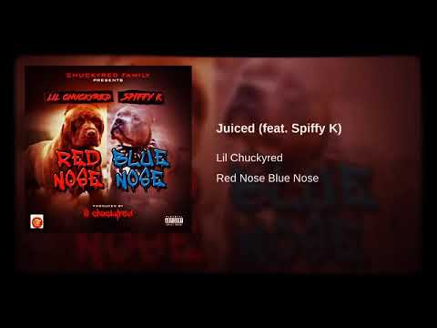 Lil Chuckyred Juiced Ft Spiffy #LILCEAZGFUNK #EXCLUSIVE