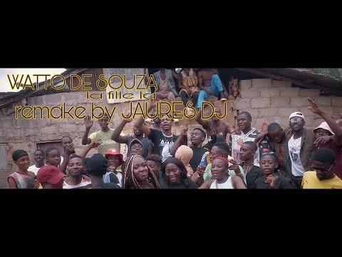 WATTO DE SOUZA - LA FILLE LÀ  REMAKE by JAURES DJ