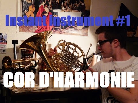 L'instant instrument #1 - Le cor d'harmonie