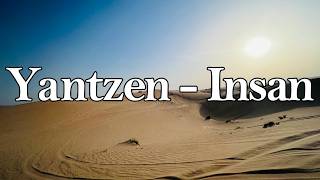 Download lagu Yantzen - Insan (Lirik Video) mp3