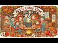 Apple Cider Time Kids Song