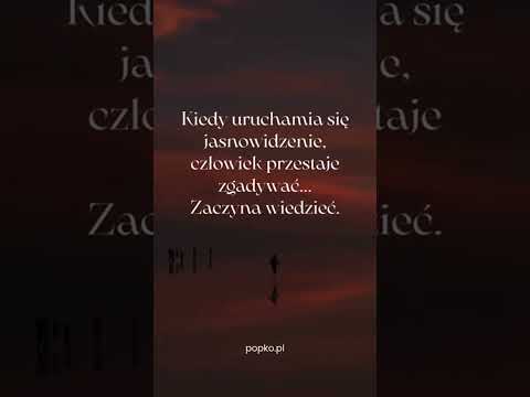 [Encyklopedia Wiedzy Duchowej] Jasnowidzenie -czy to dar dla wybranych?