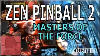 PS3 : Zen Pinball 2 - Star Wars - Masters of the Force - with Commentary !!