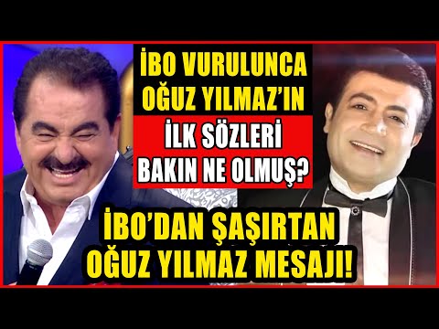 Oğuz Yılmaz'ın İbo Vurulunca Bakın İlk Sözleri Ne Olmuş? Tatlıses'ten Şaşırtan Oğuz Yılmaz Mesajı