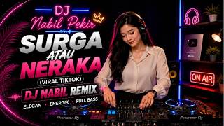 Download lagu SORGA ATAU NERAKA REMIX VIRAL TIKTOK mp3