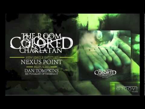 The Room Colored Charlatan - Nexus Point [feat. Dan Tompkins]