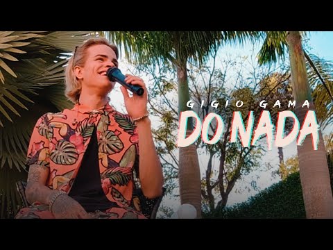 4 - DO NADA - Gigio Gama - (Do Nada, Gigio - 2023)