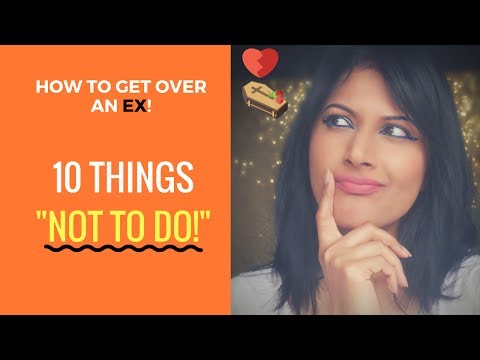 HOW TO GET OVER YOUR EX | WHAT NOT TO DO AFTER A BREAKUP | REALISTIC RULES! Video