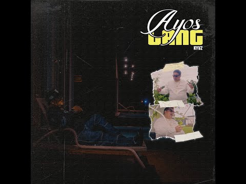 AYOS LANG - KYVZ