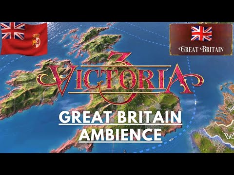 Victoria III: Great Britain | Ambience | ASMR | Studying | Sleeping | Relaxing | Meditation |