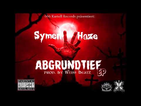Symen Haze -  Leben um zu sterben 2 * feat.  GDAR (Weiss Beatz)