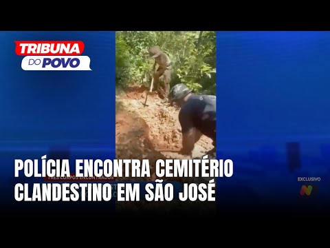 Polícia encontra cemitério clandestino e três corpos em São José