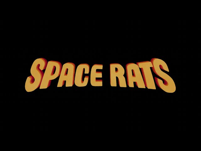 Space Rats - Official Trailer