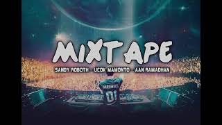 Download lagu MIXTAPE - SANDY ROBOTH - UCOK MAMONTO - AAN RAMADHAN - BY FATRA POTABUGA - FULL BONGKAR‼️ mp3