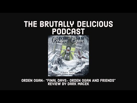 Orden Ogan- "Final Days- Orden Ogan And Friends" Review by Dark Macek