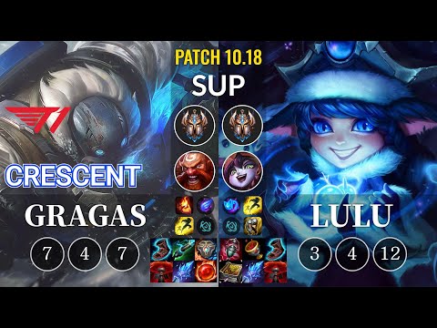 T1 Crescent Gragas vs Lulu Sup - KR Patch 10.18
