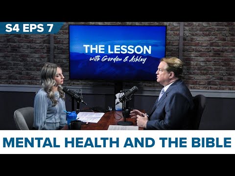 Season 4, Episode 7 : Mental Health and the Bible