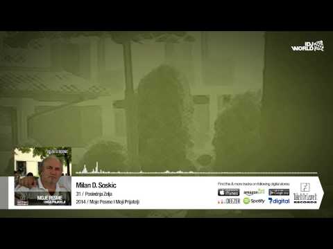 Milan D. Soskic - Poslednja Zelja