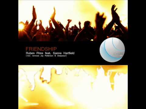 Ruben Pires feat  Sanna hartfield   Friendship original mix