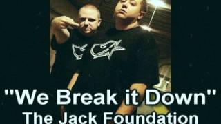 The Jack Foundation - We Break it Down