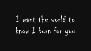 Burn for you, Tobymac, lyrics