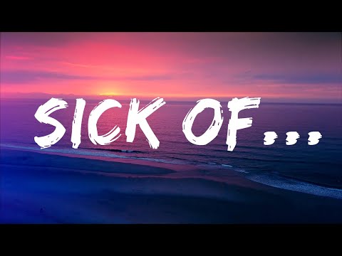 CVILIANS, Sibel - Sick of... (Lyrics)  | ND Travels