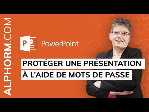Protéger une présentation à l aide de mots de passe sous Powerpoint
