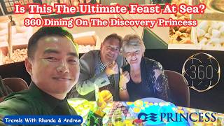 We Paid $229 pp for Dinner?! 😱 Is the 360 Experience on Discovery Princess Worth It?