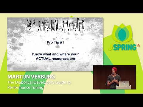 J-Spring 2018: Martijn Verburg - The Diabolical Developer’s Guide to Performance Tuning