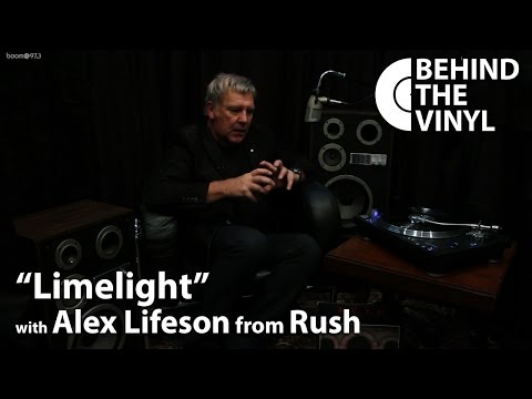 Behind The Vinyl - "Limelight" with Alex Lifeson from Rush