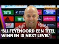 'Bij Feyenoord een titel winnen is next level' | VANDAAG INSIDE
