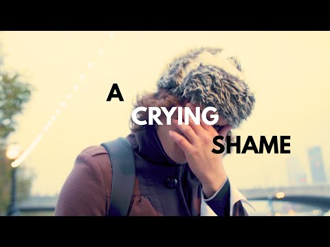 A Crying Shame