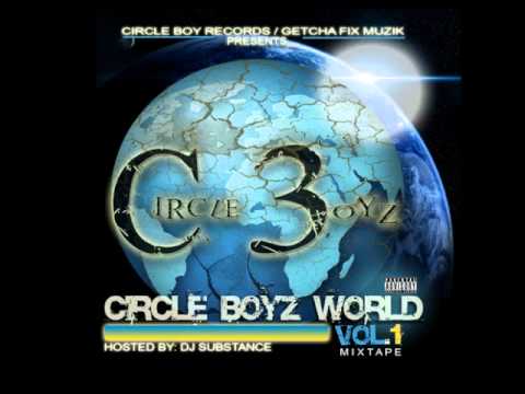 Circle Boyz-Bust The Glass