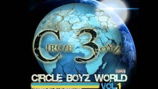 Circle Boyz-Bust The Glass