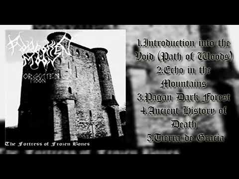 Forgotten Moon - The Fortress of Frozen Bones (2008) [FULL ALBUM]