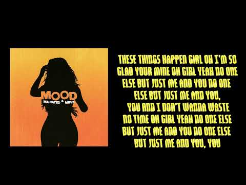 MA RATED - Mood (Lyrics)