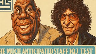 𝗧𝗵𝗲 𝗛𝗼𝘄𝗮𝗿𝗱 𝗦𝘁𝗲𝗿𝗻 𝗦𝗵𝗼𝘄 – The Long Awaited Staff IQ Test Results Revealed l 𝗧𝗵𝗲 𝗛𝗼𝘄𝗮𝗿𝗱 𝗦𝘁𝗲𝗿𝗻 𝗦𝗵𝗼𝘄