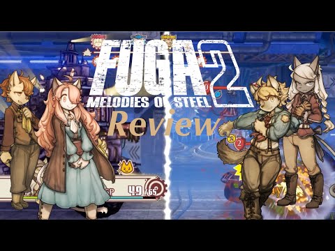 Fuga Melodies of Steel 2 Review