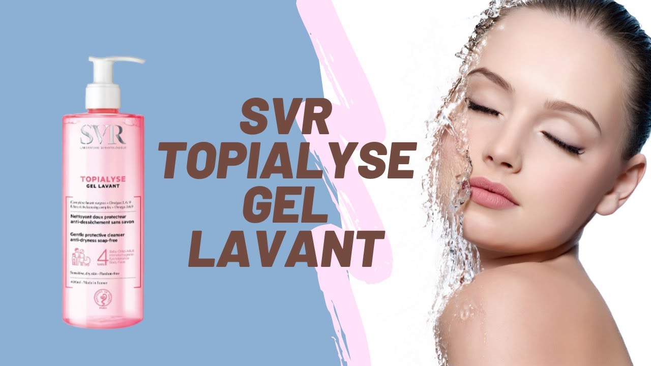 Watch أجي تعرفي كلشي على غاسول الوجه للبشرة الجافة svr topialyse gel lavant Now أجي تعرفي كلشي على غاسول الوجه للبشرة الجافة svr topialyse gel lavant